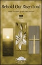 Behold, Our Risen Lord SATB choral sheet music cover